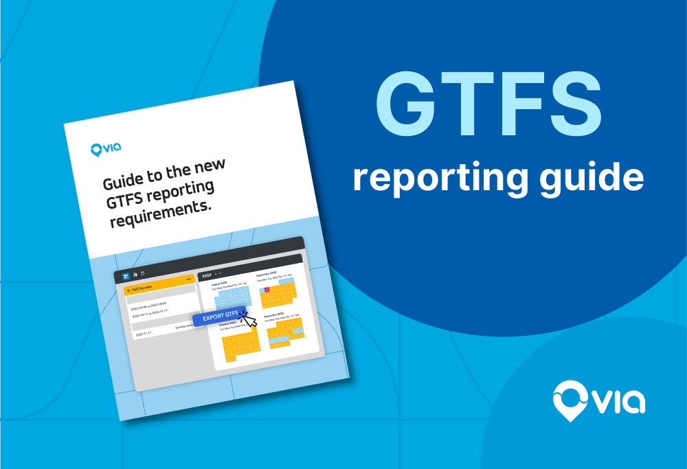 Guide to the New GTFS Reporting Requirements